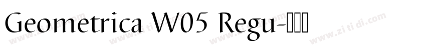 Geometrica W05 Regu字体转换